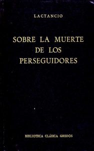 Lactancio visto por su traductor Lactancio visto por su traductor