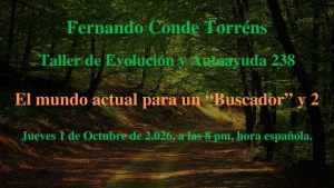 Taller de Evolución 238 El mundo actual para un Buscador 2